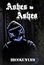 Ashes to Ashes