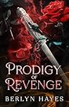Prodigy of Revenge (Heirs of Secrets, #2)