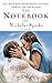 The Notebook (The Notebook, #1)