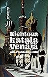 Kiehtova katala Venäjä Arja Paanasen silmin by Anu Kuistiala