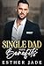 Single Dad with Benefits (B...