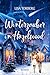 Winterzauber in Hazelwood (Hazelwood Small-Town-Romance) (German Edition)