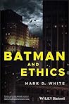 Batman and Ethics
