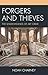 Forgers and Thieves: The Sh...