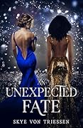 An Unexpected Fate