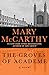The Groves of Academe by Mary McCarthy