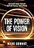 The Power of Vision: Charti...
