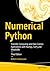 Numerical Python: Scientific Computing and Data Science Applications with Numpy, SciPy and Matplotlib