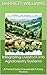 Integrating Livestock into Agroforestry Systems: A Practical Guide to Sustainable Farming Practices (Sustainable Livestock: The Future of Animal Husbandry Book 14)