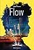 Flow - Tome 1 by Mikael Thevenot