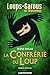 Les Loups-Garous de Thiercelieux - La Confrérie du Loup - roman officiel (French Edition)