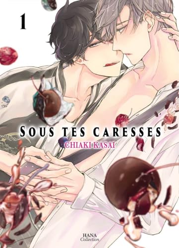 Sous tes caresses - Tome 01 (Paperback)