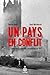 UN PAYS EN CONFLIT. LA TUMU...