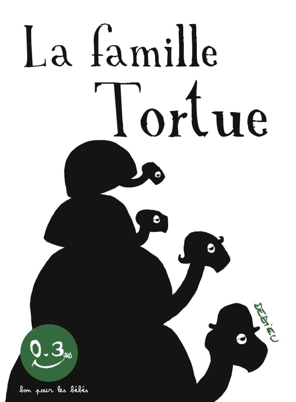 La Famille tortue (Board Book)