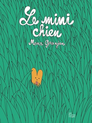 Le mini chien (Hardcover)