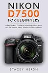Nikon D7500 For B...