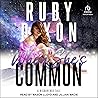 When She's Common