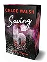 Saving 6 by Chloe Walsh