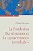 La fondation Bertelsmann et...