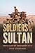 Soldiers of The Sultan by Paul Hodgson