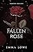 Fallen Rose (Vampire Origin...