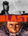 Blast - Volume 1 ...