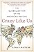 Crazy Like Us: The Globalization of the American Psyche