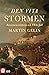Den vita stormen: rasismens historia och USA:s fall