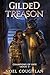 Gilded Treason (Champions o...