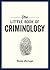 The Little Book of Criminology by Rasha Barrage