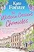 The Wisteria Crescent Chronicles by Kate Forster