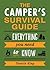 The Camper's Survival Guide...