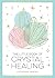 The Little Book of Crystal ...