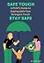 Safe Touch: A Child’s Guide...