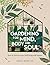 Gardening for Mind, Body an...