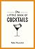The Little Book of Cocktail...