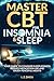 MASTER CBT FOR INSOMNIA & S...