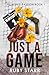 Just a Game: A Contemporary MMA Romance (Fighter's Passion)