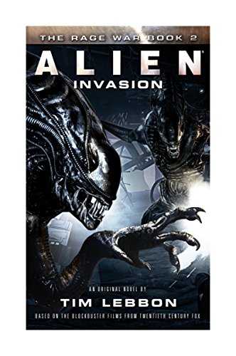 Alien - Invasion: The Rage War 2 (Kindle Edition)