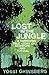 Lost in the Jungle: A Harro...