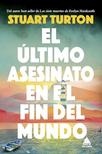 Portada de El último asesinato en el fin del mundo, de Stuart Turton