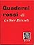 Quaderni rossi di Luther Bl...