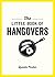 The Little Book of Hangover...