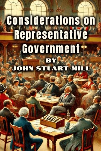 Considerations on Representative Government