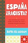 España ¿racista?:...