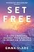 Set Free by Emma Slade Set Free by Emma Slade