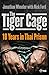 The Tiger Cage: 18 Years in...