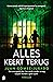 Alles keert terug (Alles brandt, #2)