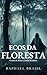 Ecos da Floresta: Contos de...