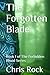 The Forgotten Blade by Chris Rock